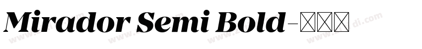 Mirador Semi Bold字体转换